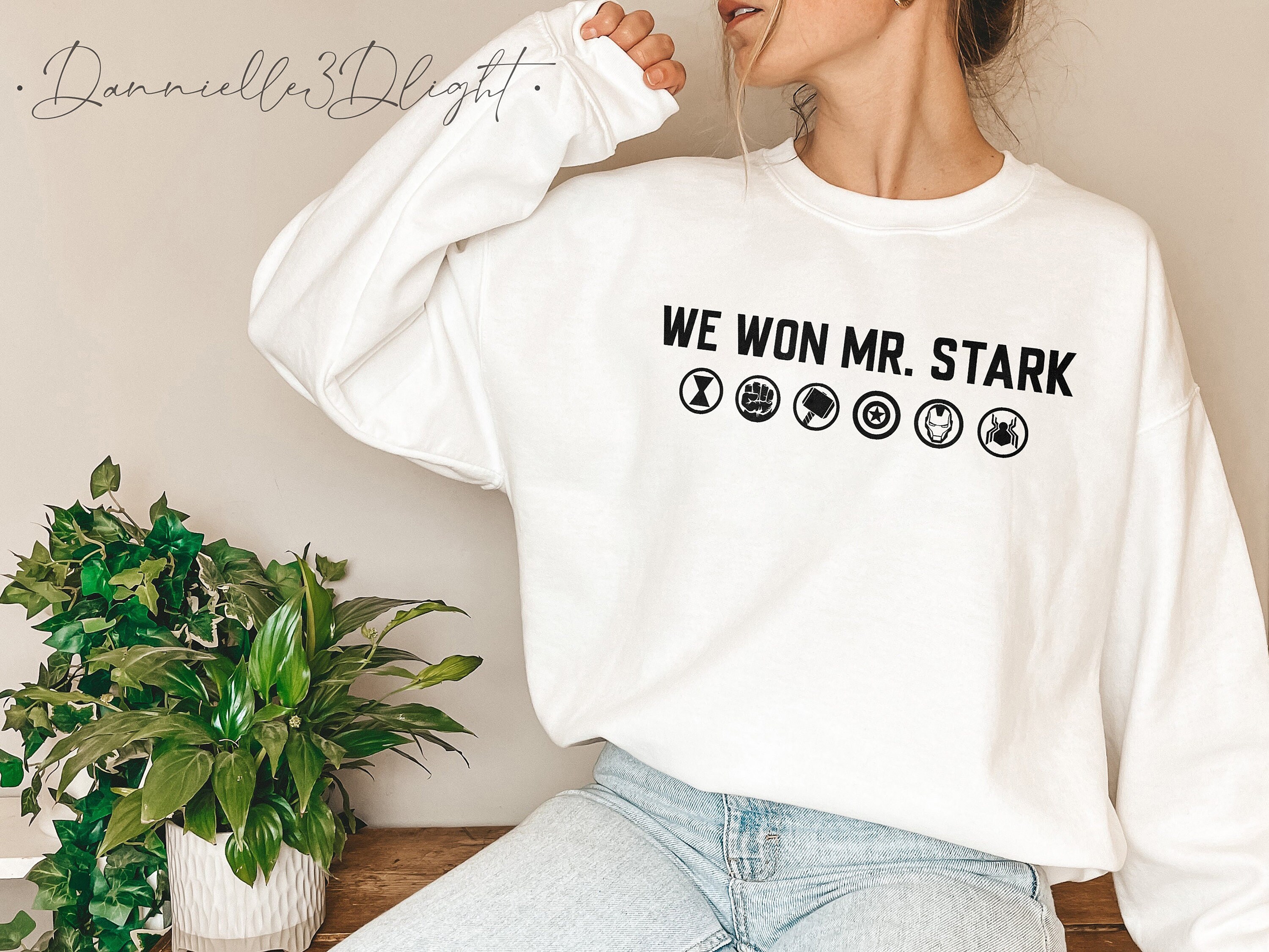 We Won Mr Stark Avengers End Game Unisex Sweatshirt