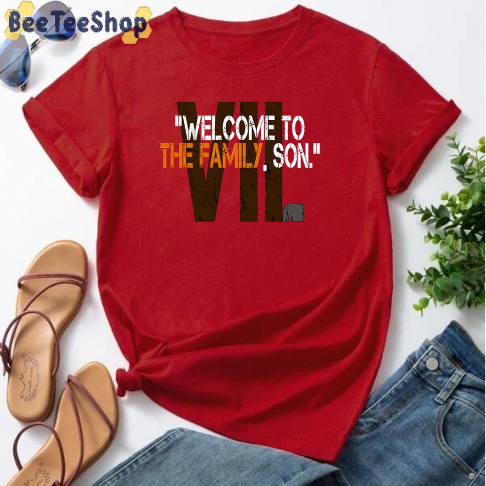 Welcome To The Family Son Unisex T-Shirt