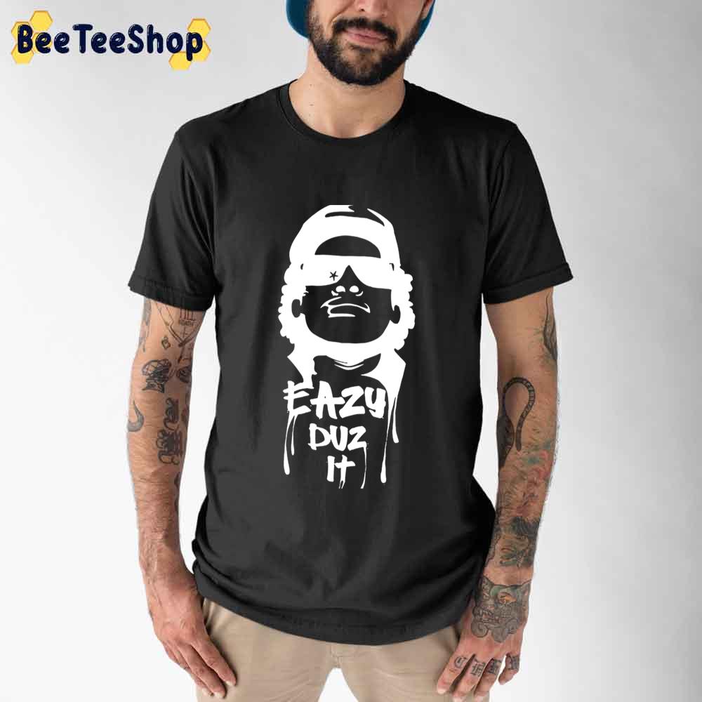 White Style Eazy Duz It Rapper Unisex T-Shirt