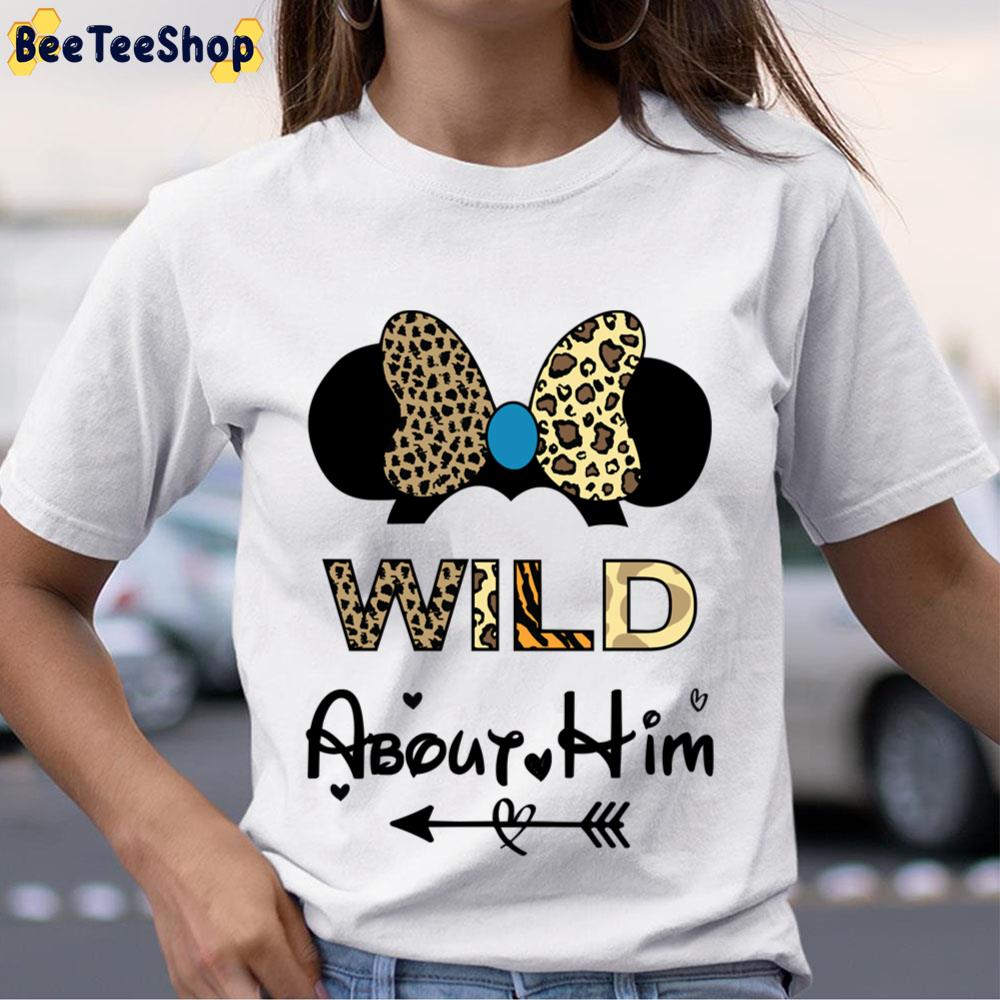 Wild About Him Valentines Day Couple Minnie Unisex T-Shirt