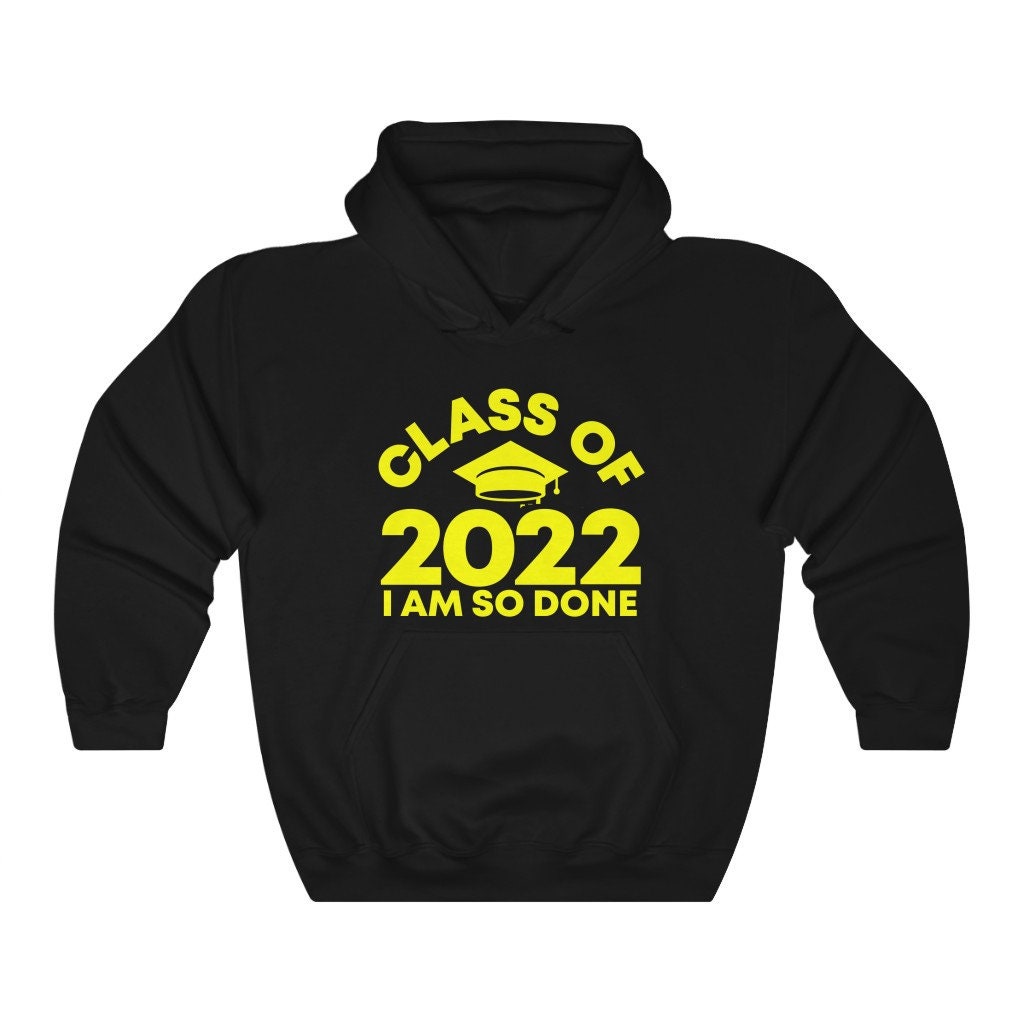 Yelow Color Style Class Of 2022 – I Am So Done Graduation Day Unisex T-Shirt