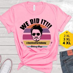 We Did It Justice For Johnny Depp Unisex T-Shirt