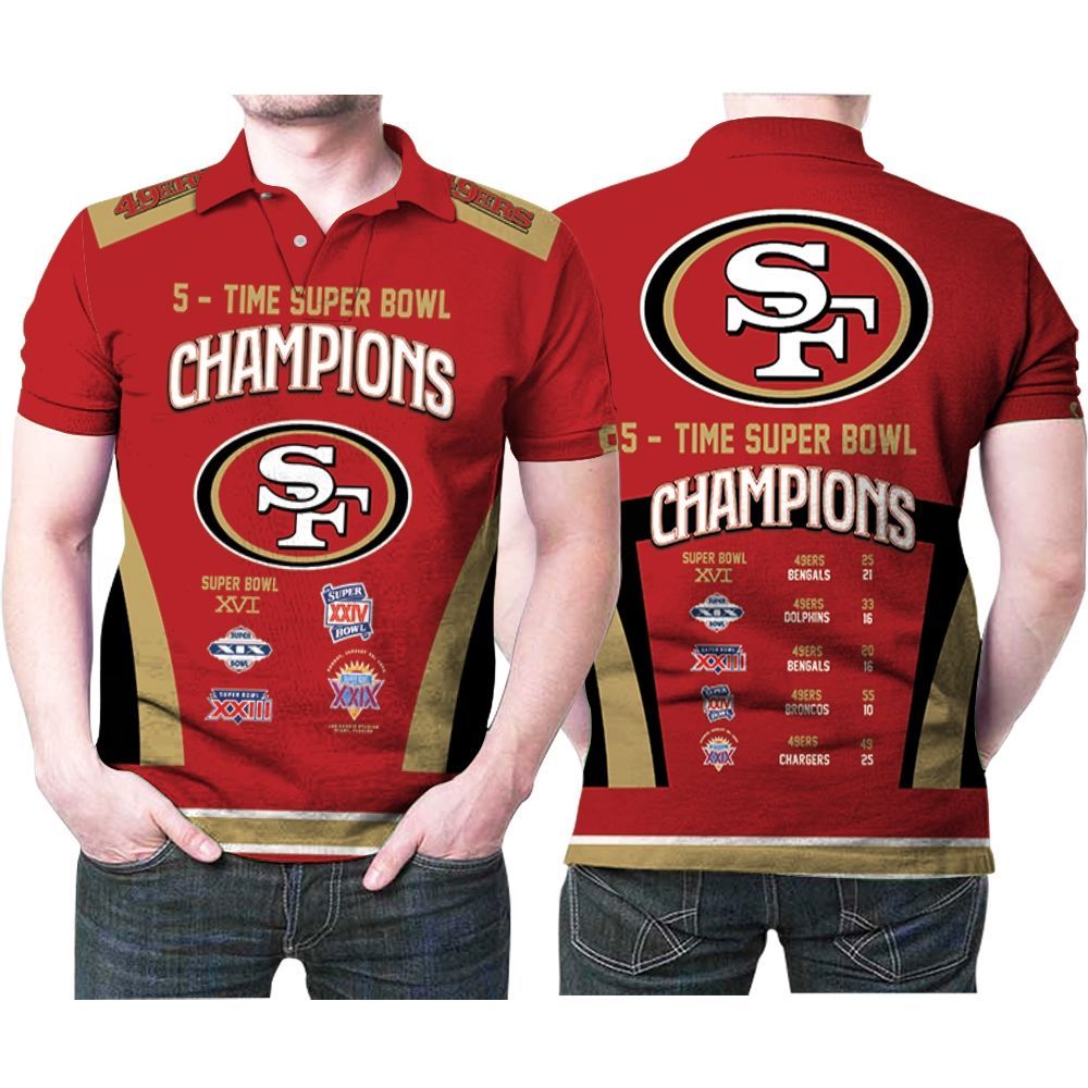 5 Times Super Bowl Champions San Francisco 49ers All Prizes 3d Polo Shirt All Over Print Shirt 3d T-shirt