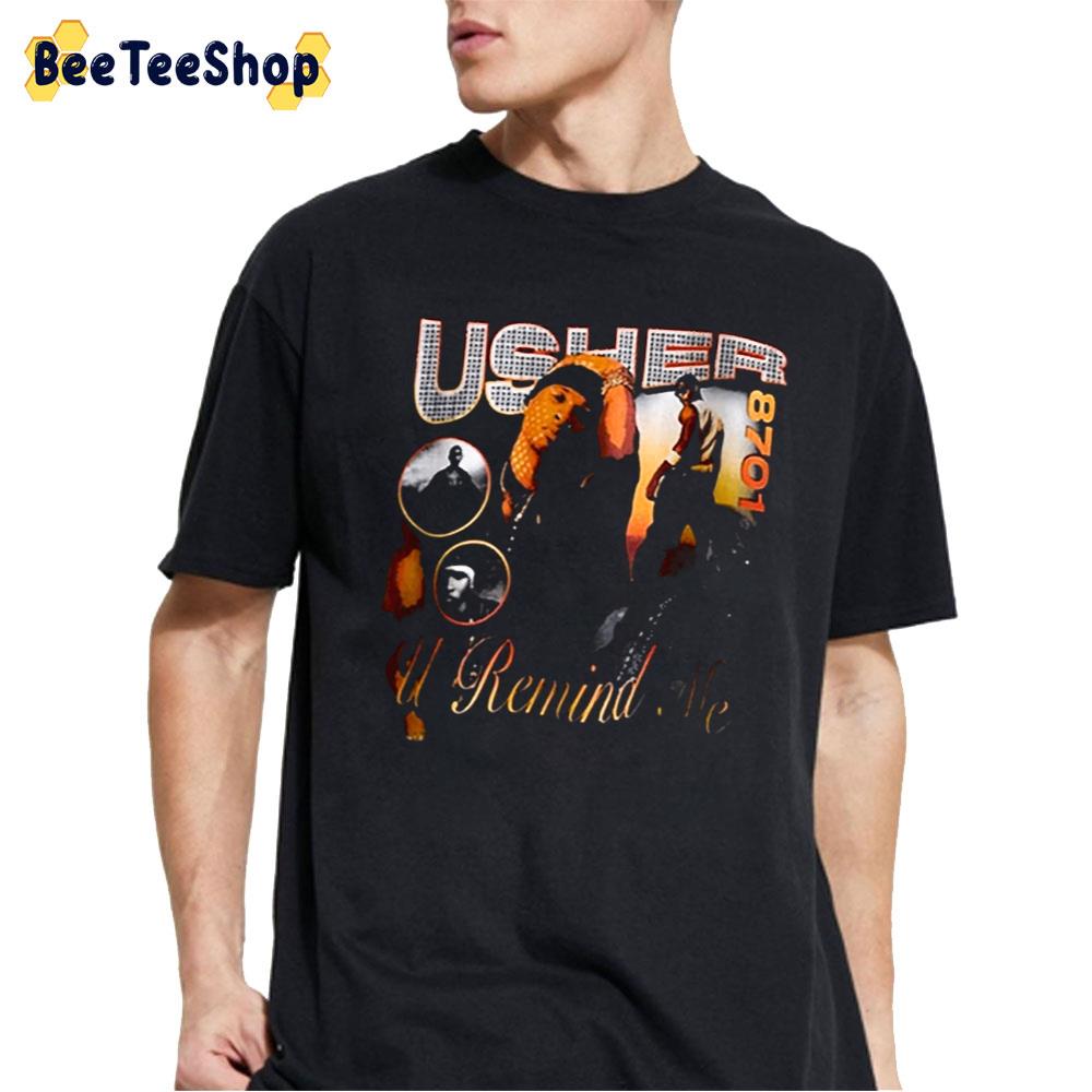 80’s Vintage 8701 U Remind Me Usher Rapper Unisex T-Shirt