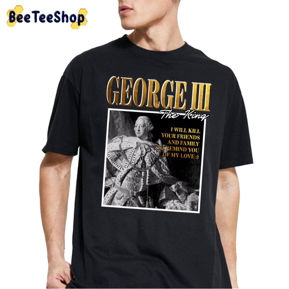 90’s Vintage Art George Iii The King Unisex T-Shirt