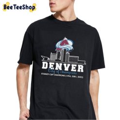 Colorado Avalanche Denver City Of Champions Stanley Cup Champion 1996 2022 Unisex T-Shirt