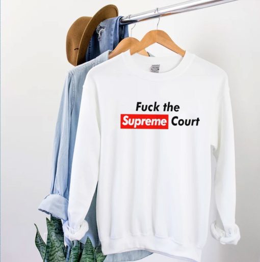 Fuck The Supreme Court Pro Abortion Unisex T-Shirt