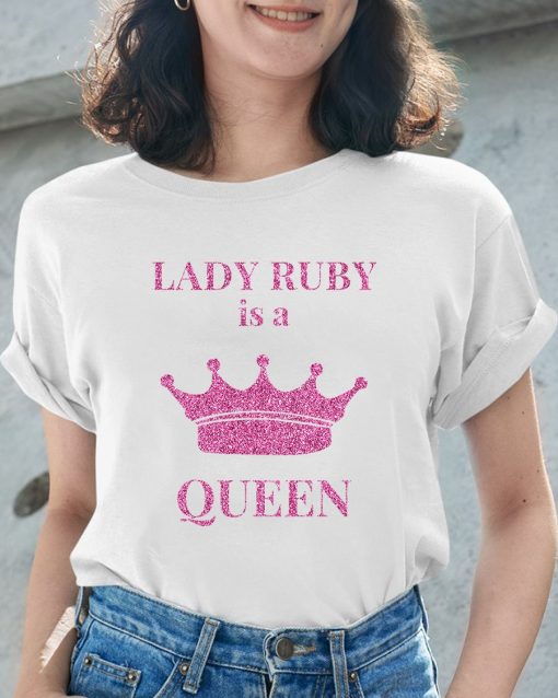 Lady Ruby Is A Queen Justice For Lady Ruby Unisex T-Shirt