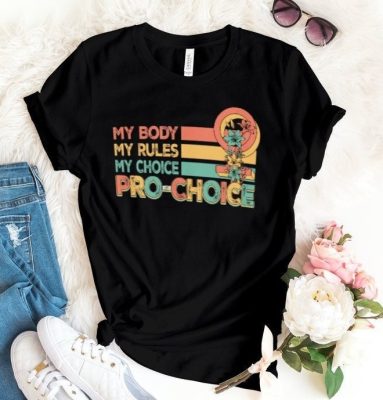 My Body My Rules My Choice Pro-Choice Feminist Unisex T-Shirt