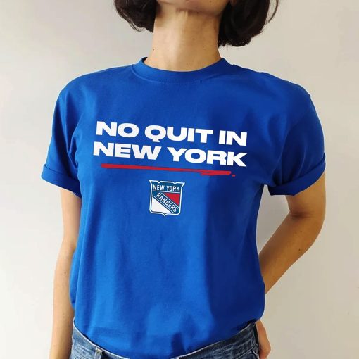 No Quit In New York Ny Rangers 2022 Unisex T-Shirt