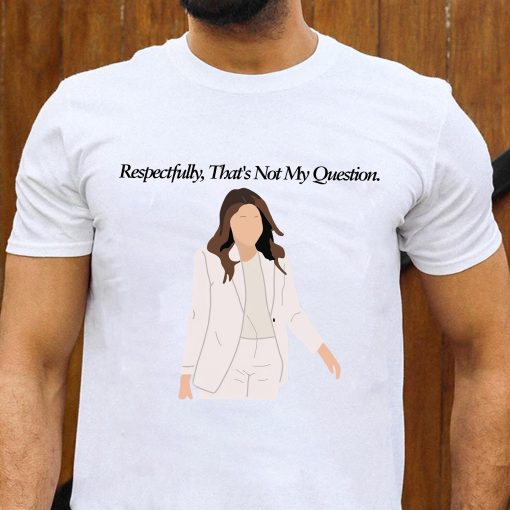 Respectfully That’s Not My Question Camille Vasquez Just For Johnny Depp Unisex T-Shirt