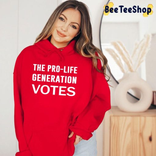 The Pro-Life Generation Votes Trend 2022 Unisex T-Shirt