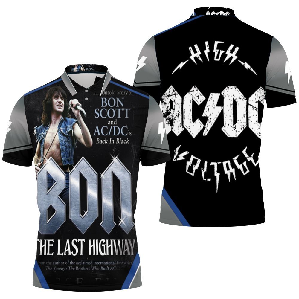 Acdc Bon Scott Bon The Last Highway Polo Shirt All Over Print Shirt 3d T-shirt