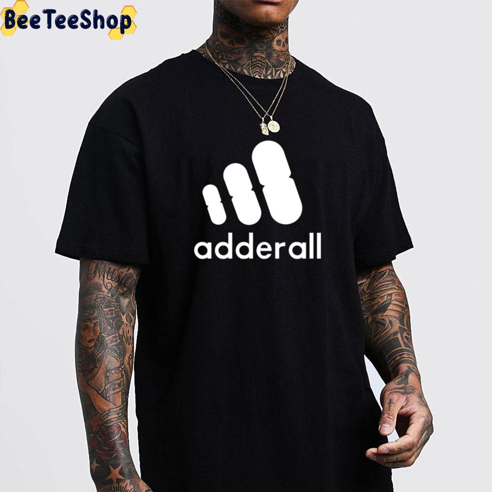 Adderrall Funny Adidaz Logo Unisex T-Shirt