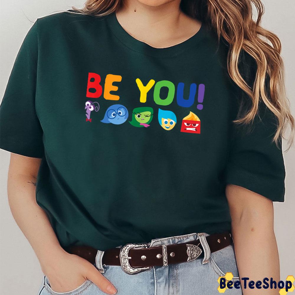 Be You Characters Rainbow Inside Out Moive Unisex T-Shirt