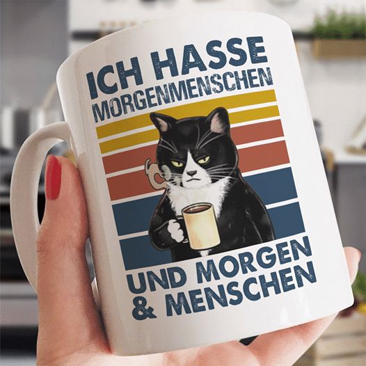 Black Cat Ich Hasse Morgenmenschen Und Morgen And Menschen Premium Sublime Ceramic Coffee Mug White