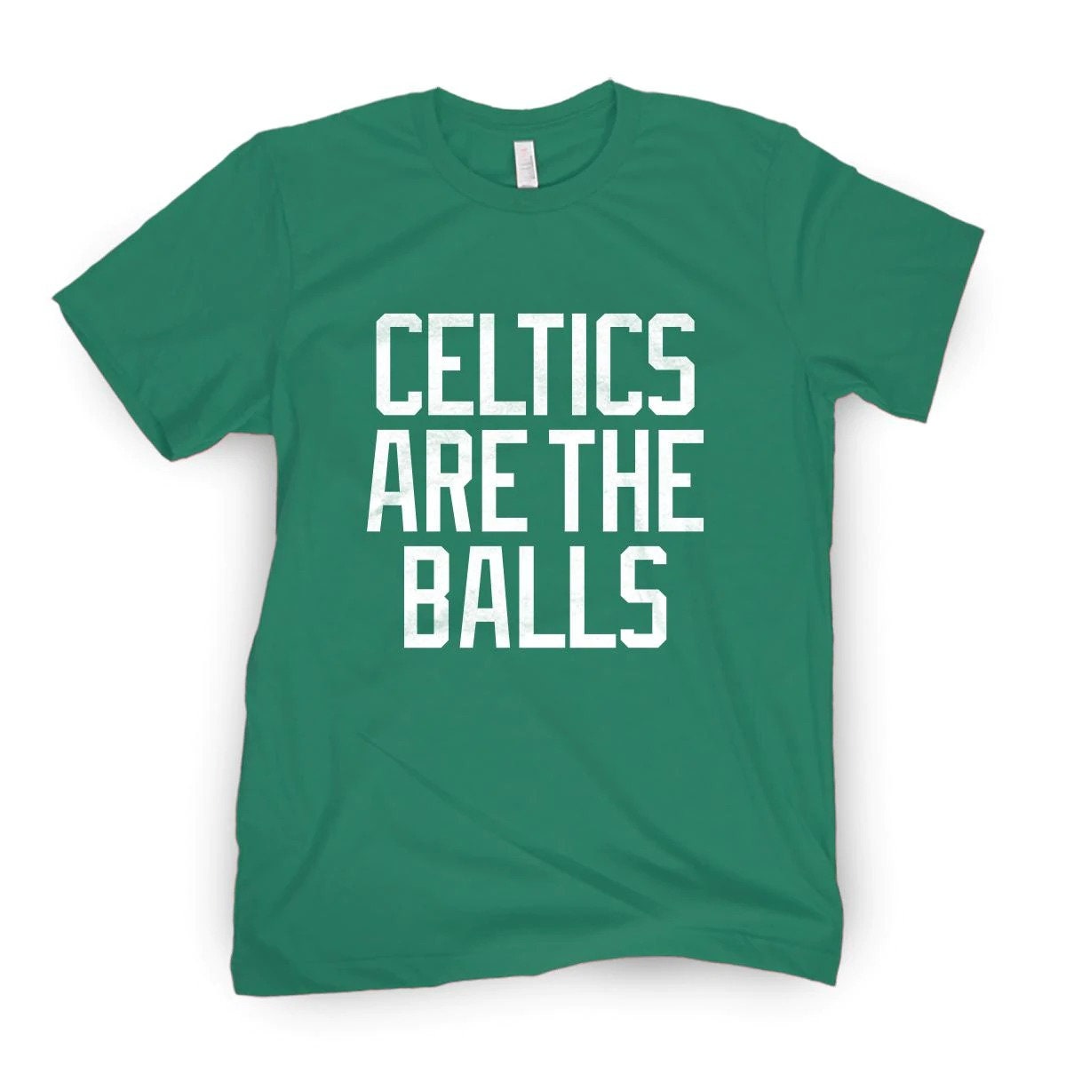 Celtics Are The Balls Unisex T-Shirt