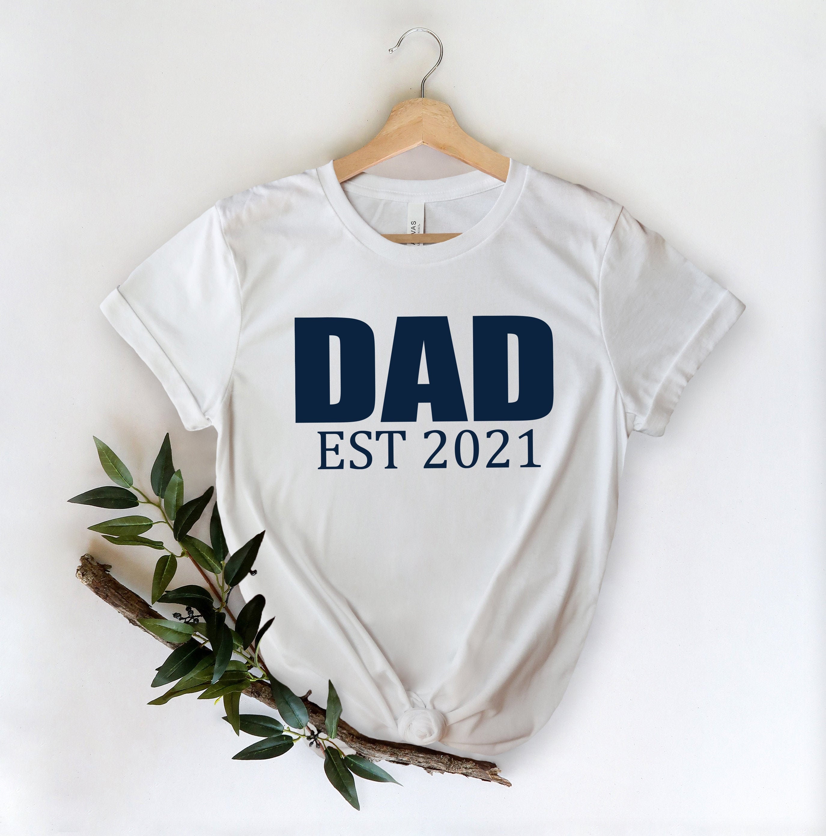 Dad Est 2021 Cute New Dad Father’s Day Unisex T-Shirt