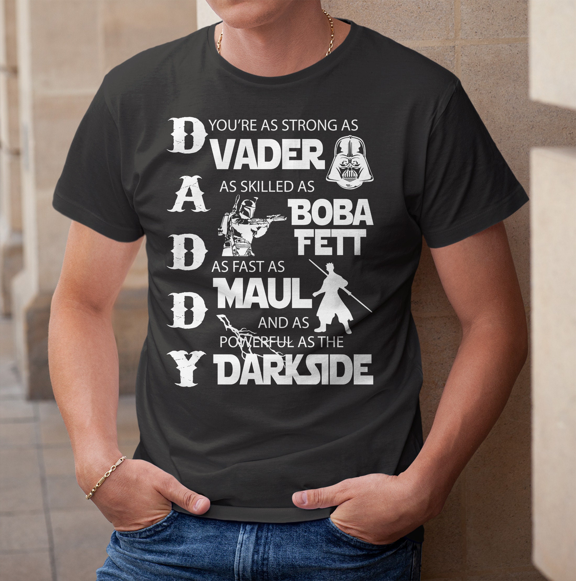 Daddy Darkside Sith Lord Star Wars Jedi Father’s Day Unisex T-Shirt