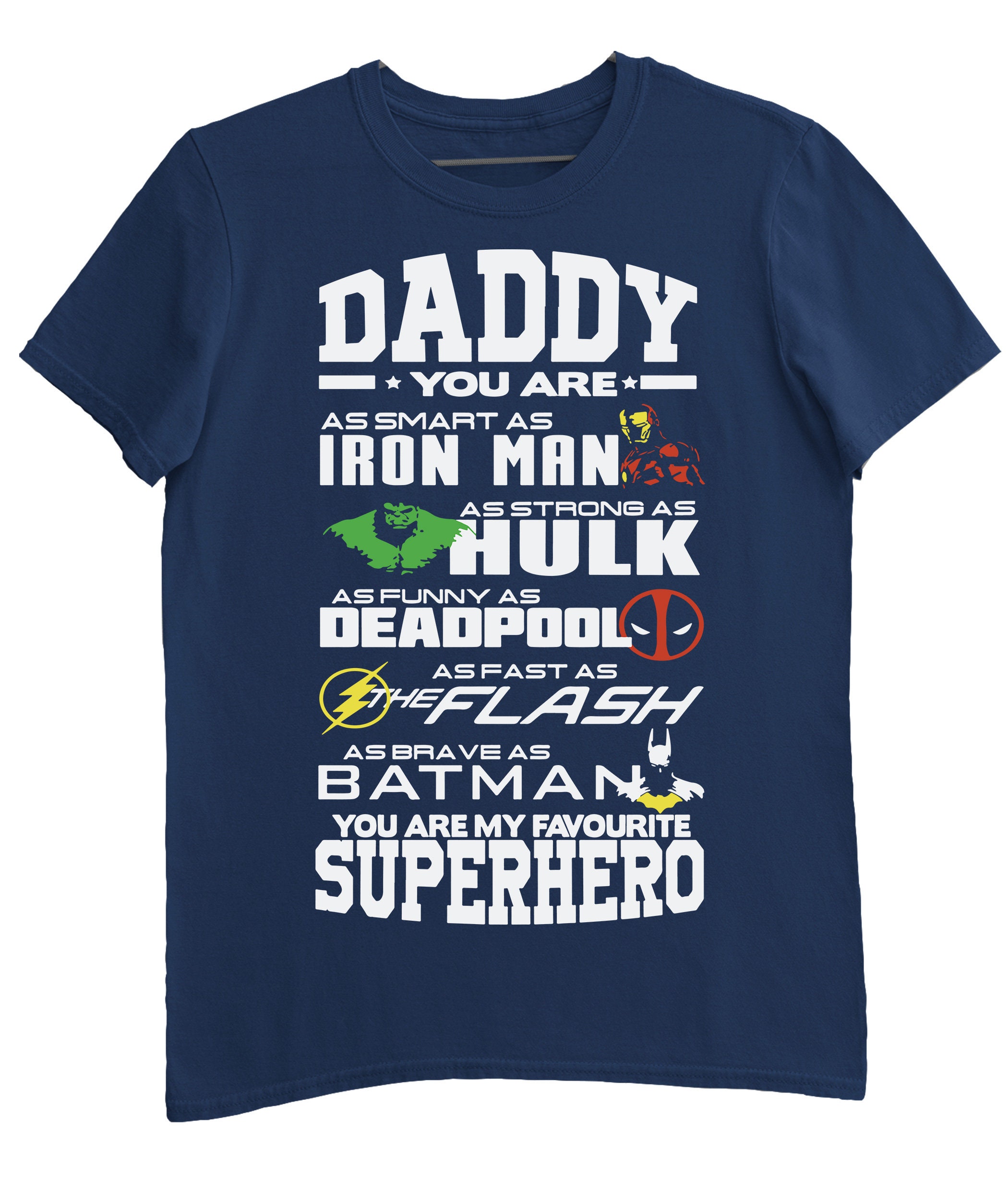 Daddy You Are My Superhero Mens S For Dad Funny Dad S Father’s Day Unisex T-Shirt