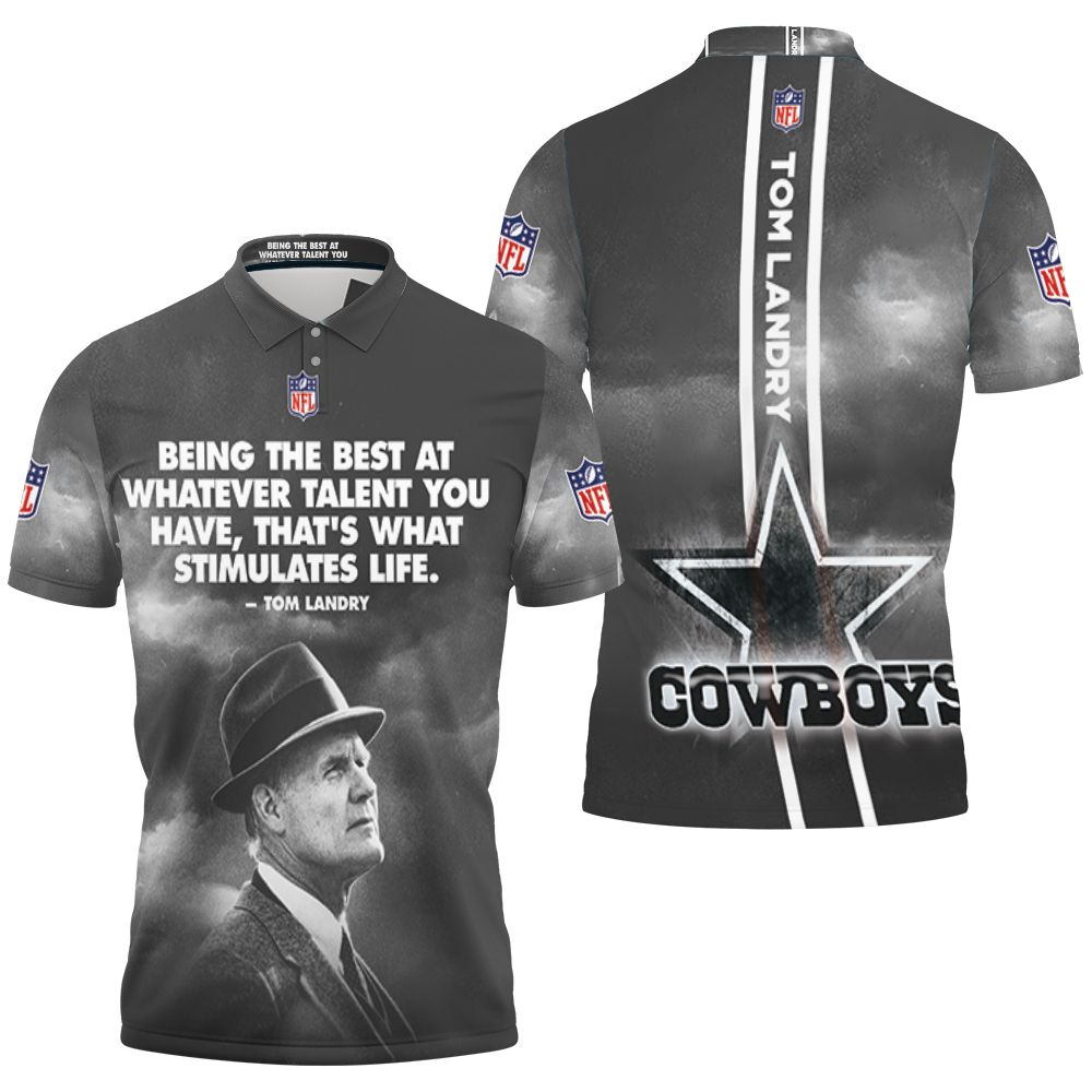 Dallas Cowboys Tom Landry Quote 3d Polo Shirt All Over Print Shirt 3d T-shirt