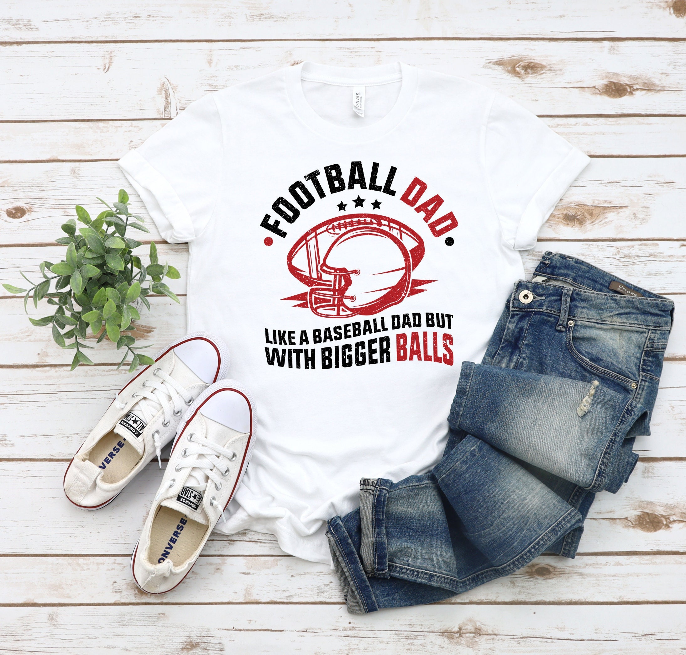Football Dad Like A Baseball Dad But Bigger Balls Funny Father’s Day Unisex T-Shirt