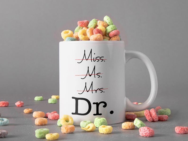 From Miss Ms. Mrs. To Dr. Mug Doctors Gifts Mug Doctor Lover Mug Premium Sublime Ceramic Coffee Mug White