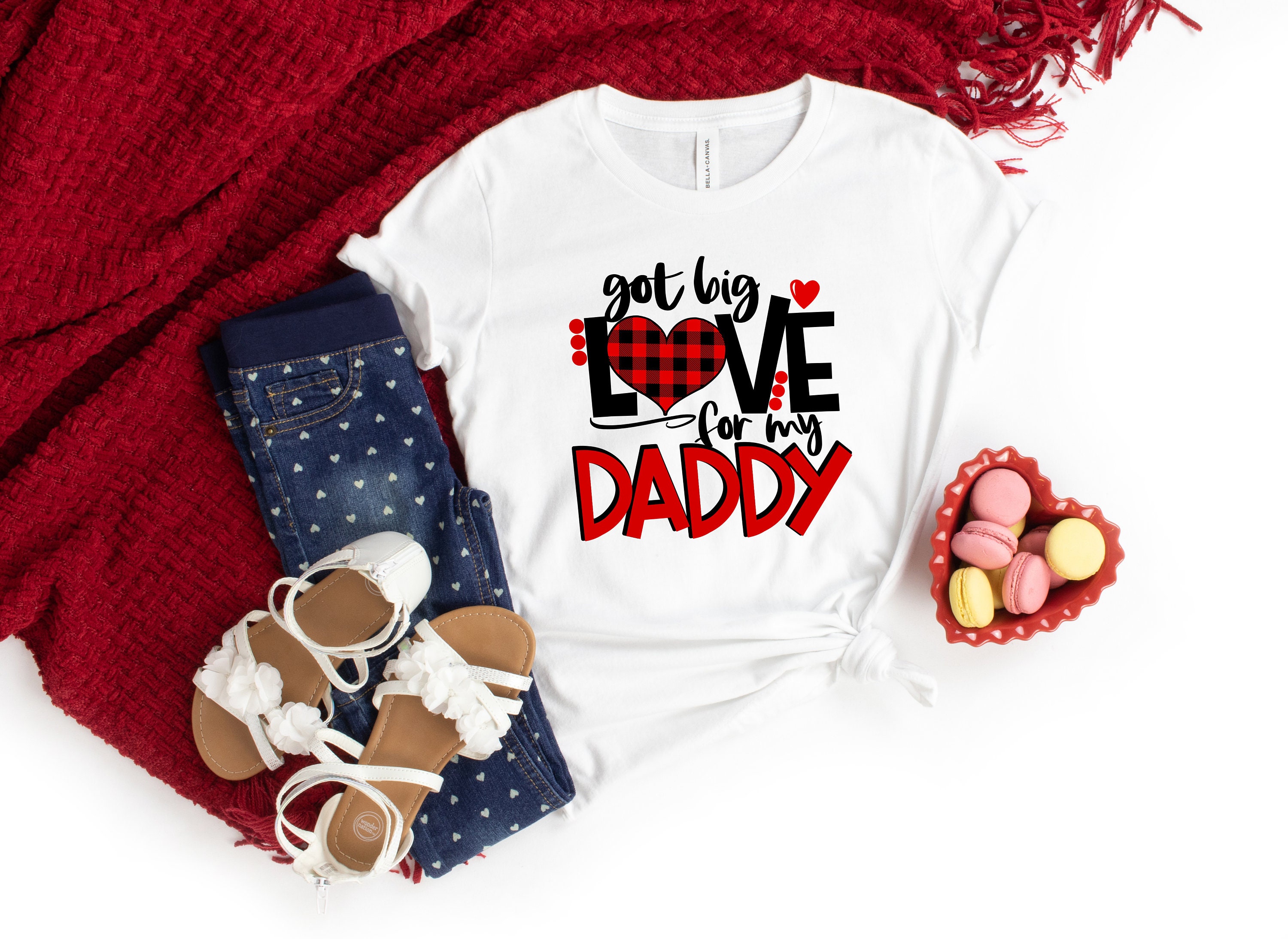 Got Big Love For My Daddy Unisex T-Shirt