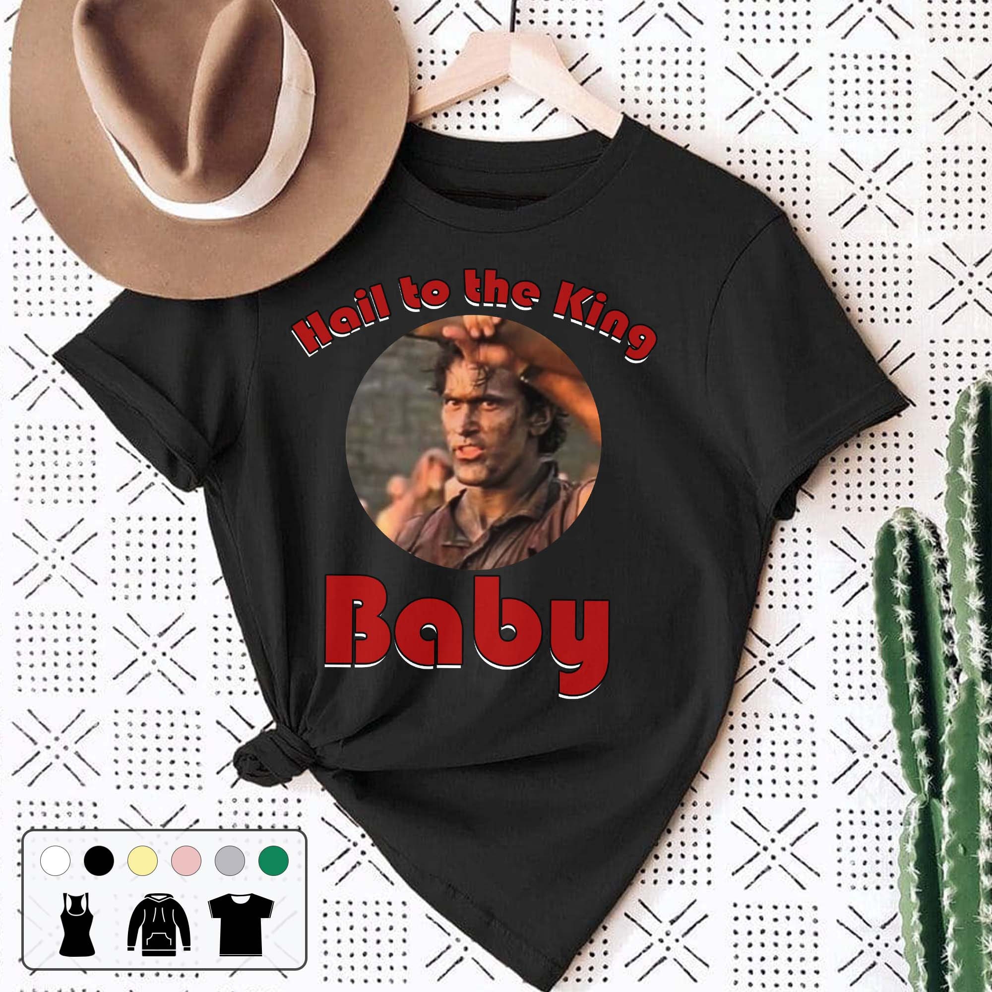 Hail To The King Baby 90s Vintage Movie Unisex T-Shirt