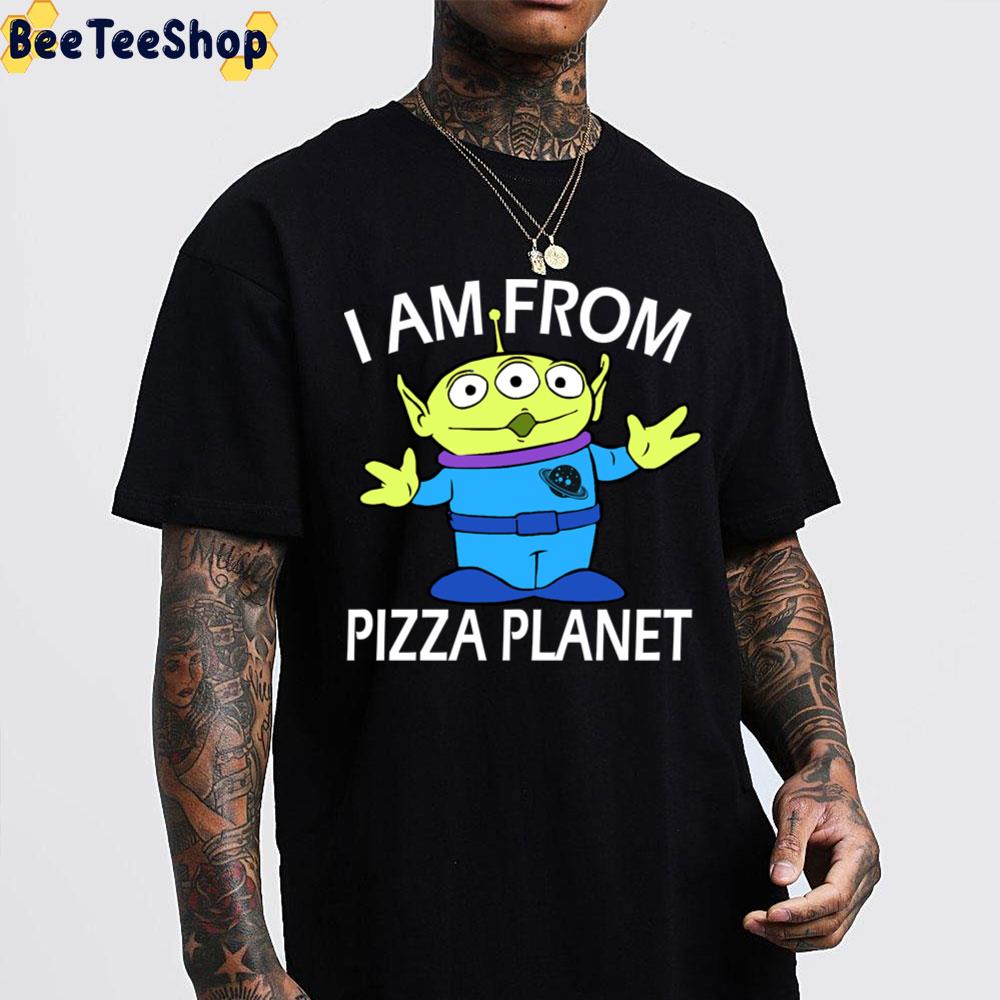 I Am From Pizza Planet Lightyear Movie 2022 Unisex T-Shirt