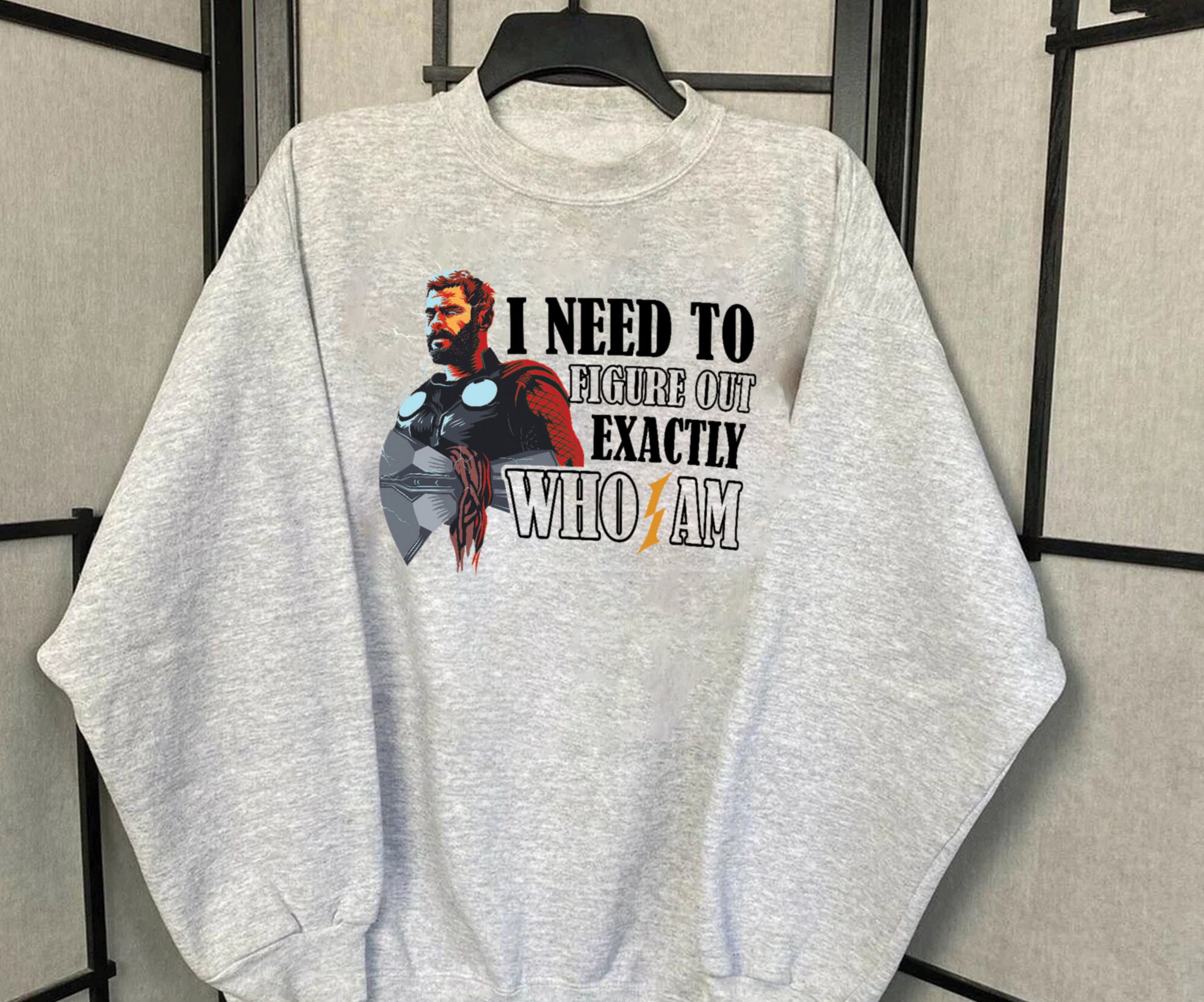 I Need To Figure Out Who I Am Thor Odinson Inspired Unisex Sweatshirt