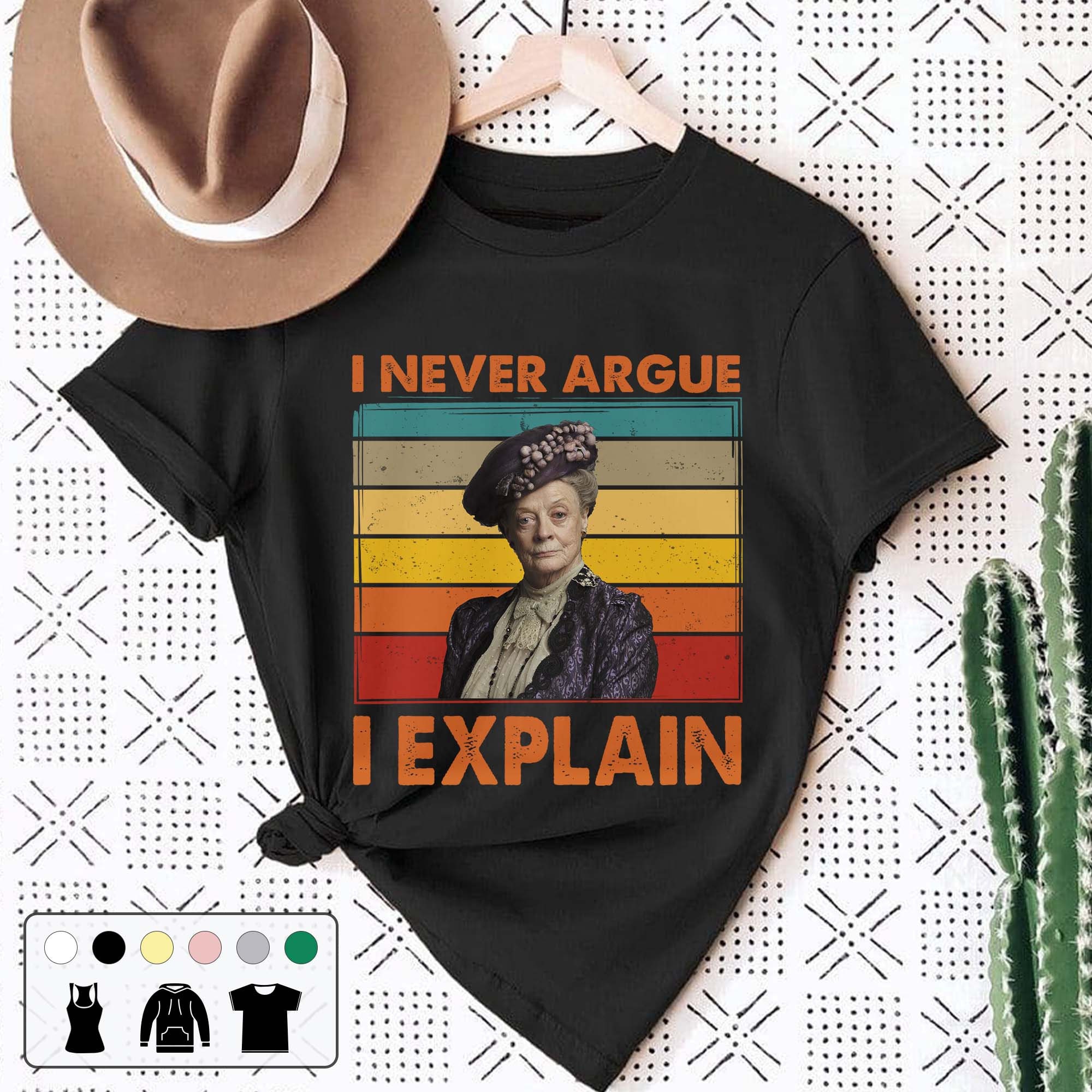 I Never Argue I Explain Vintage Retro Unisex T-Shirt