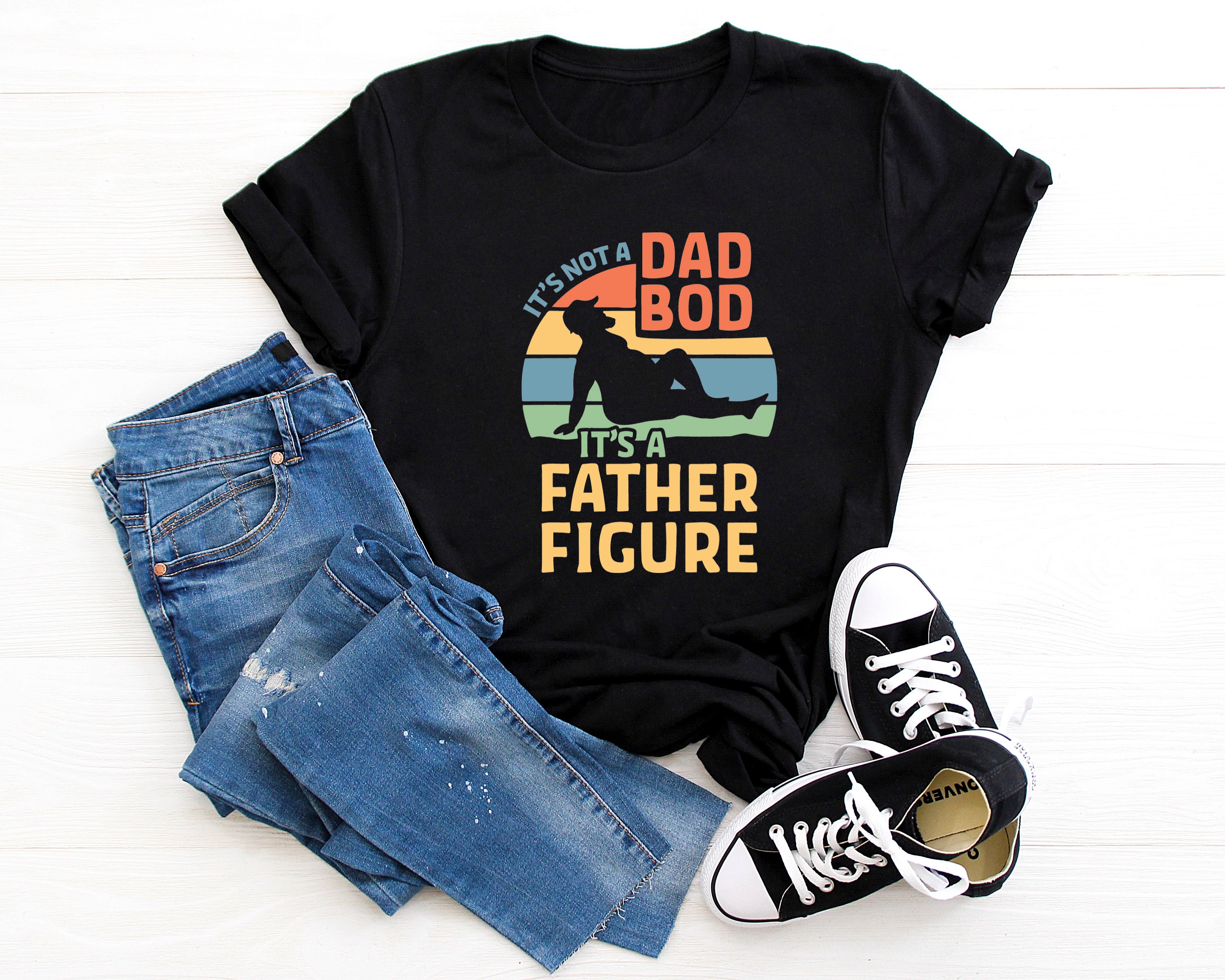 It’s Not A Dad Bod It’s A Father Figure 2022 Father’s Day Unisex T-Shirt