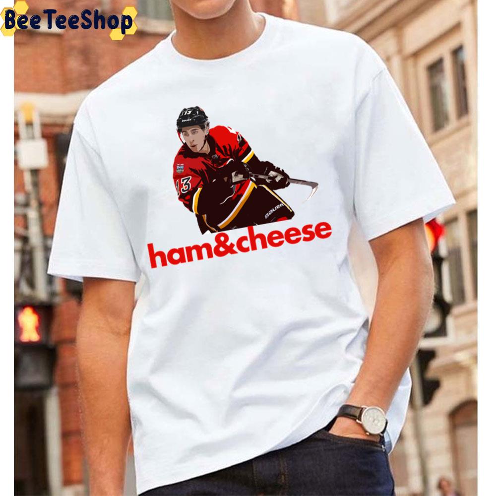 Johnny Gaudreau Ham And Cheese Calgary Flames Hockey Unisex T-Shirt