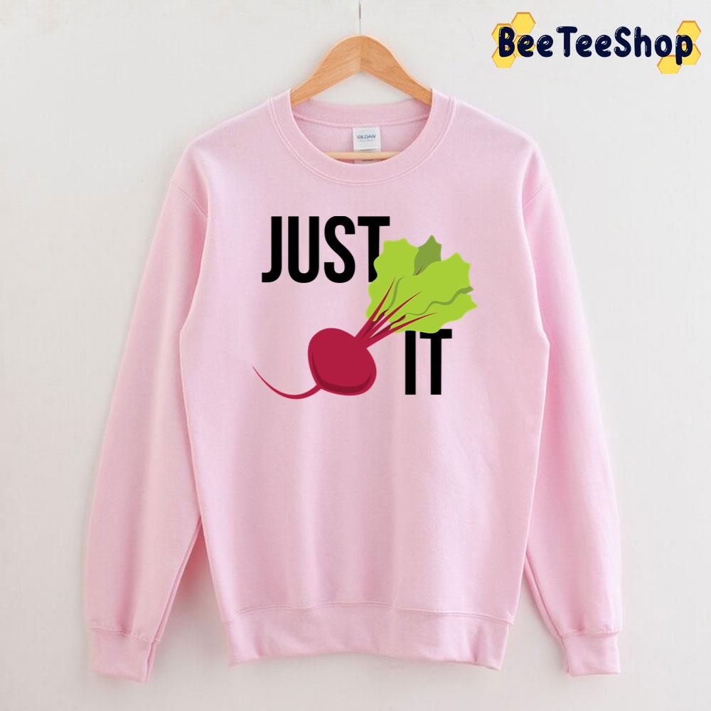 Just Beet It Funny Just Do It Nike Unisex T-Shirt
