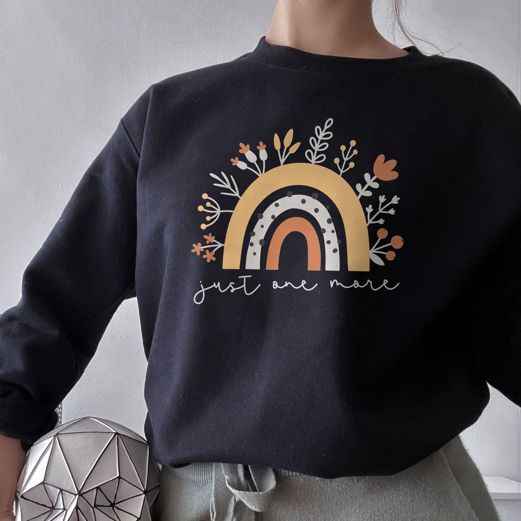 Just One More Plant Unisex Sweatshirt