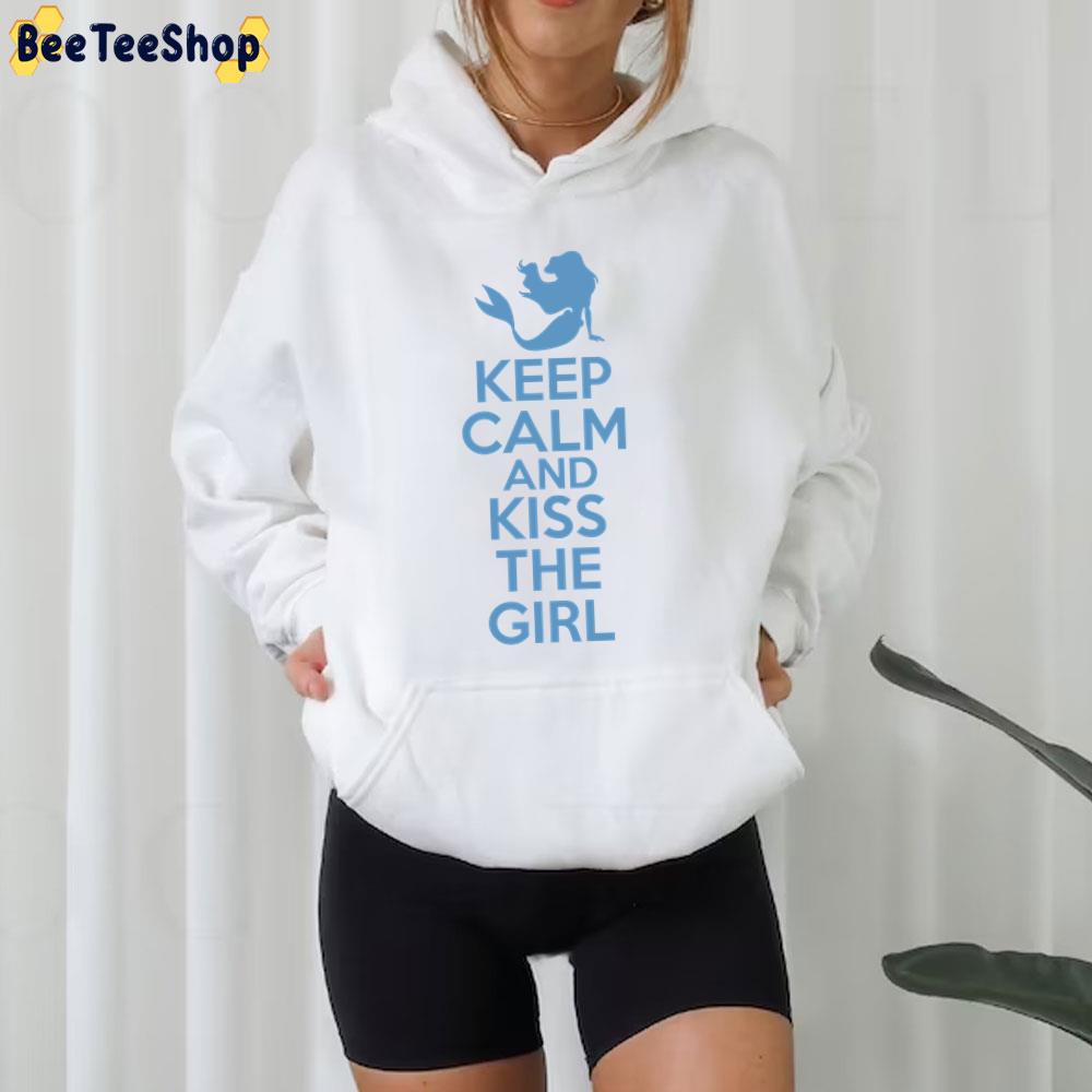 Keep Calm And Kiss The Girl The Little Mermaid Unisex T-Shirt