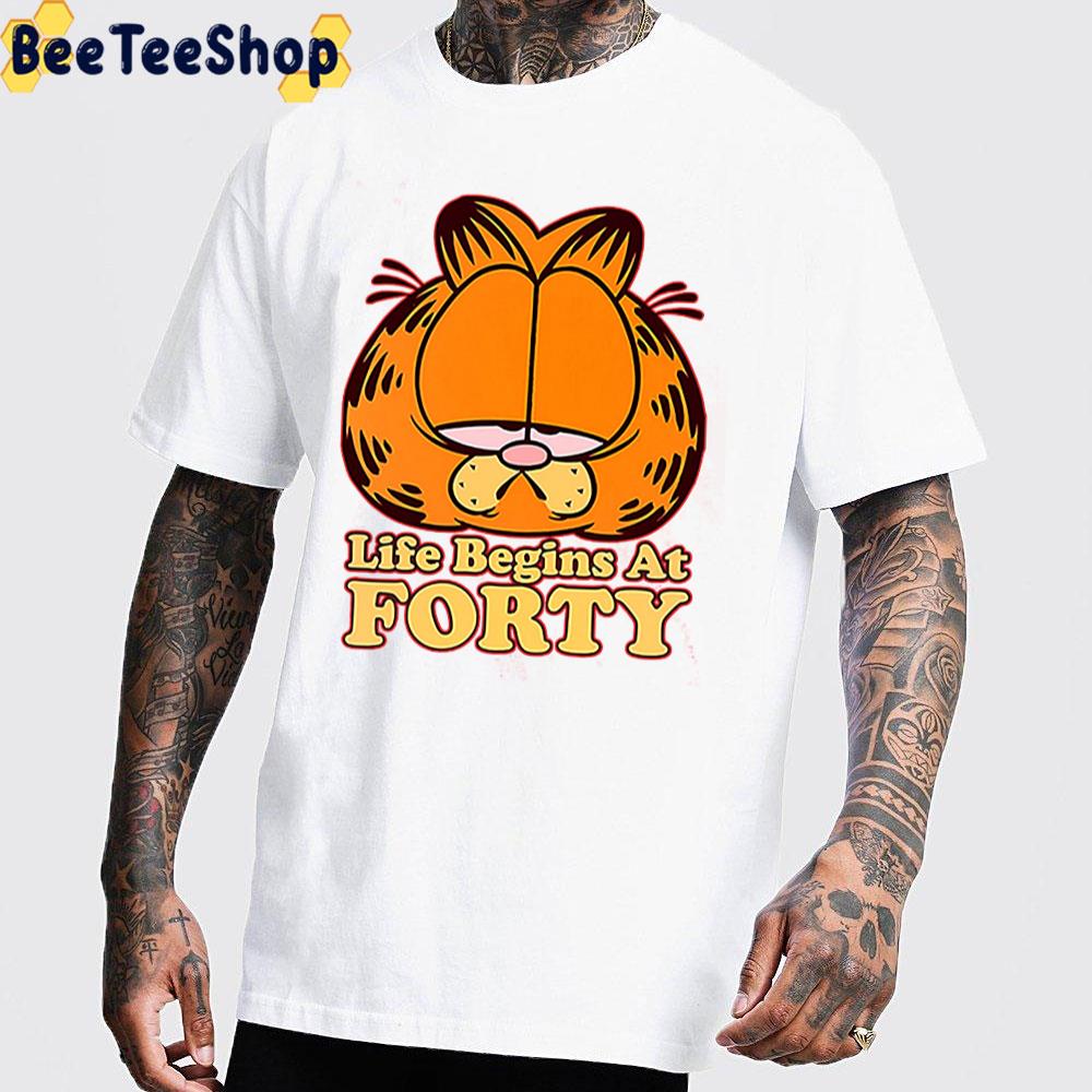 Life Begins At Forty Garfield Unisex T-Shirt