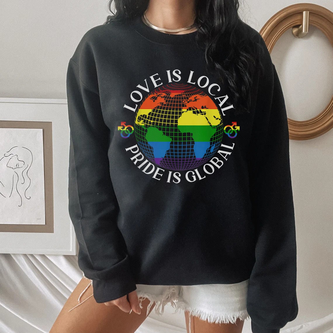 Love Is Local Pride Is Global Pride Month Unisex Sweatshirt