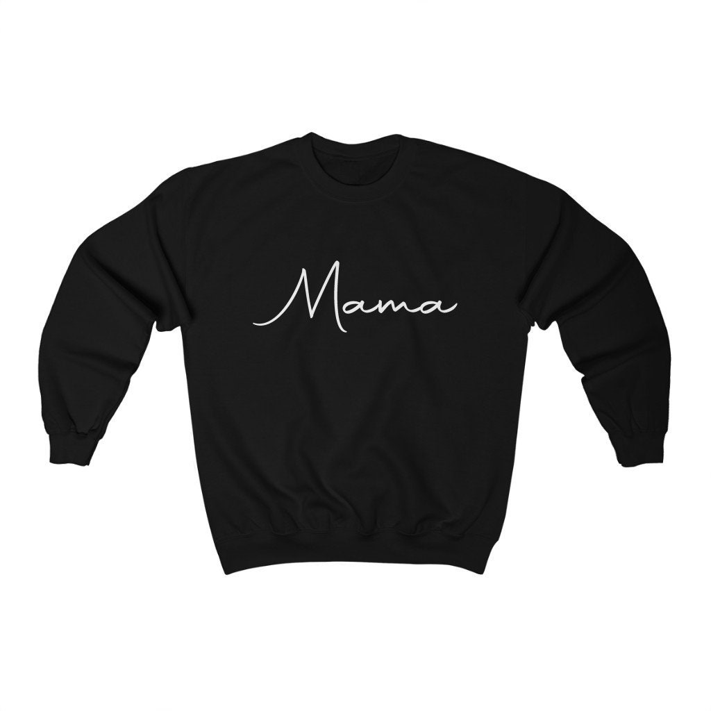 Mama Mothers Day Unisex Sweatshirt