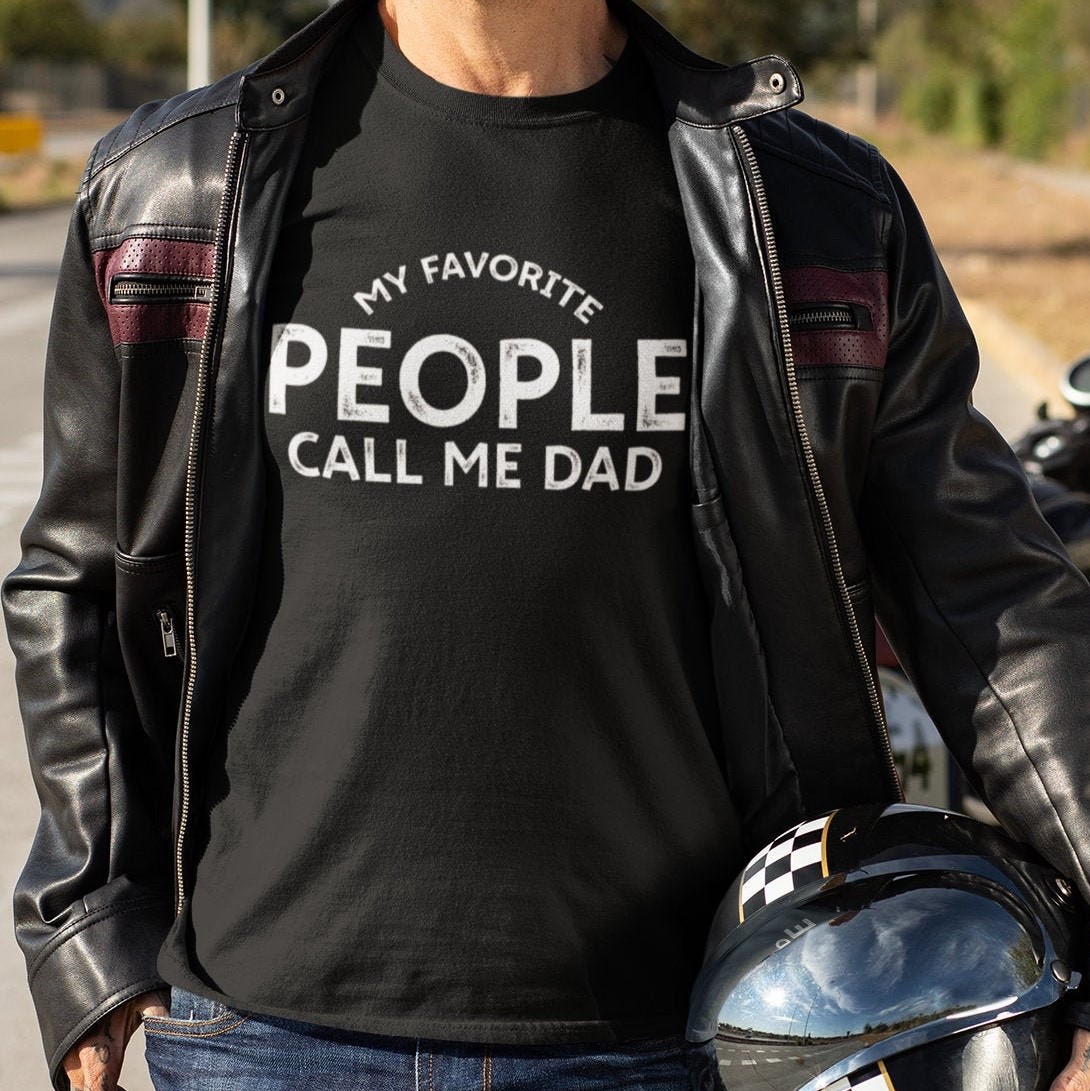 My Favorite People Call Me Dad Father’s Day Unisex T-Shirt