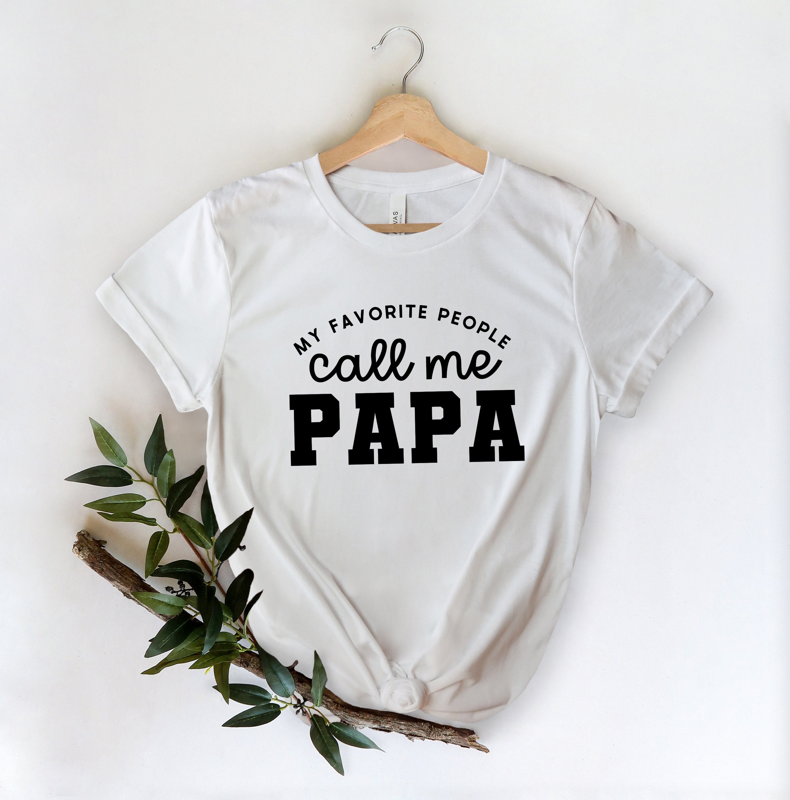 My Favorite People Call Me Papa Father’s Day Unisex T-Shirt