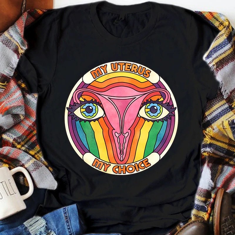 My Uterus My Choice Unisex T-Shirt