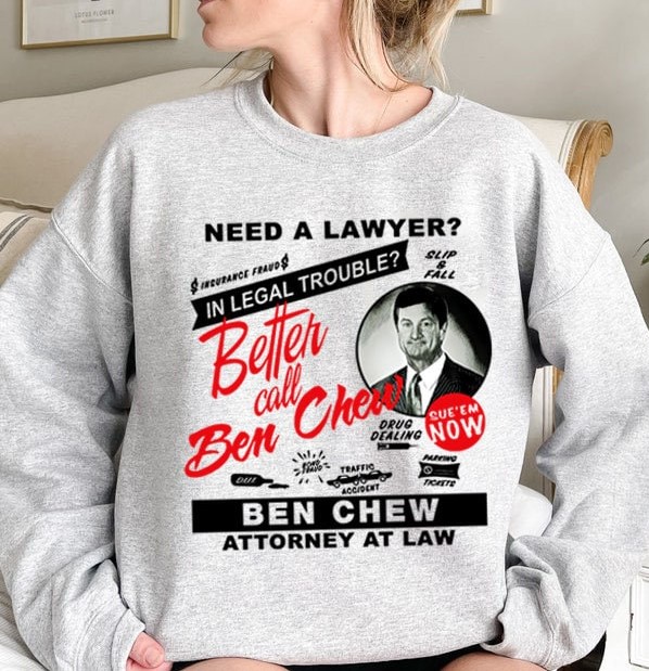 Need A Lawyer Better Call Ben Chew Justice For Johnny Depp Unisex Sweatshirt