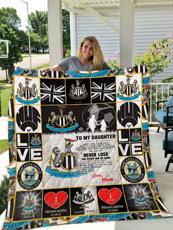 Newcastle United F.C – To My Daughter – Love Mom Quilt Blanket