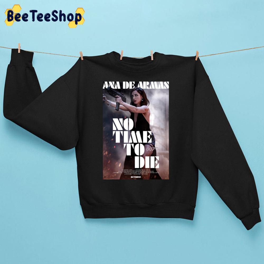 No Time To Die Guns And Ana De Armas Unisex Sweatshirt