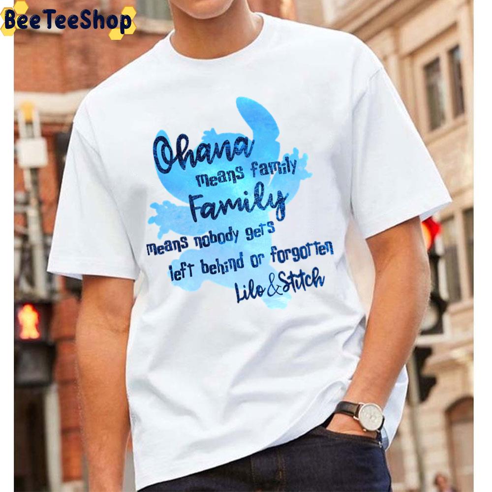 Ohana Means Family Blue Art Unisex T-Shirt