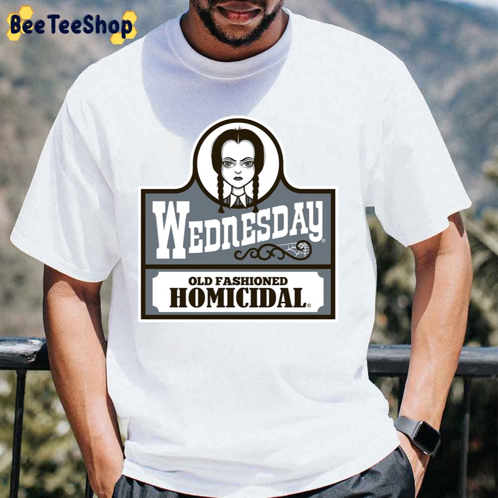 Old Fashioned Homicidal Creepy Cute Goth Wednesday Unisex T-Shirt