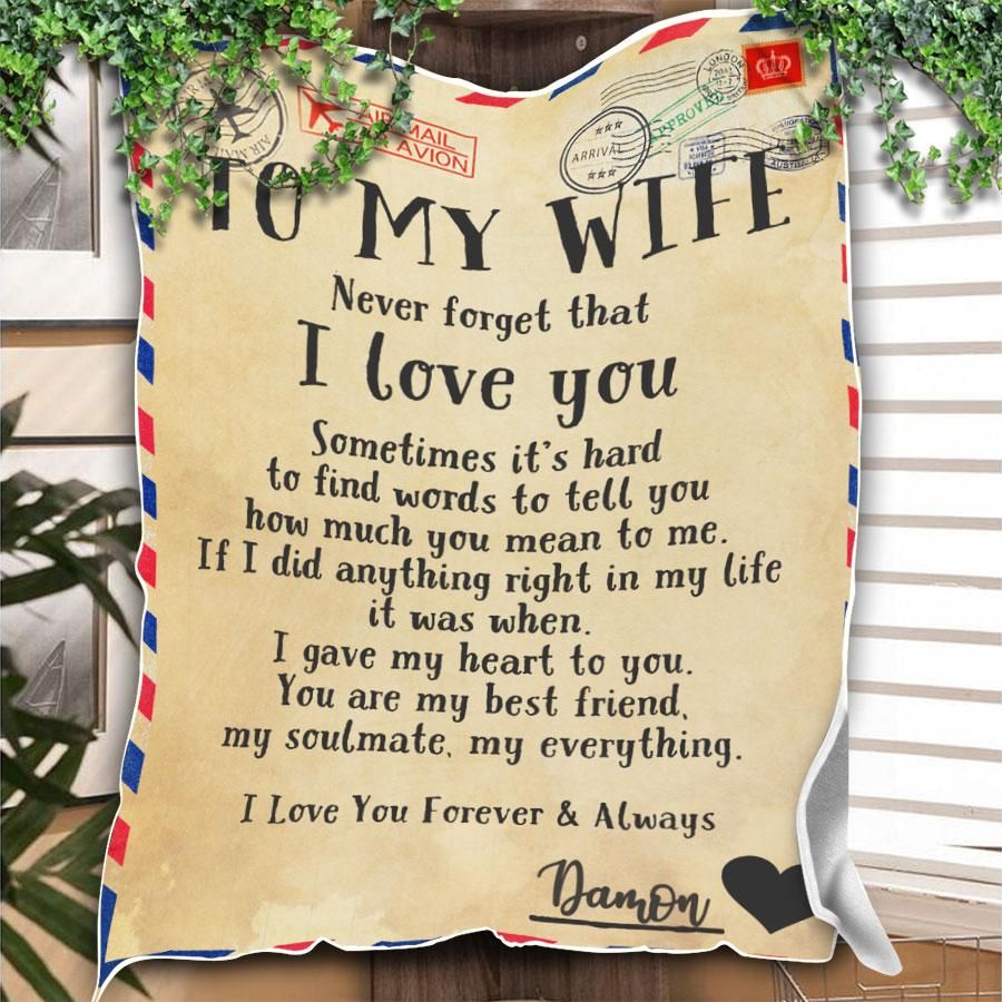 Personalized Letter To My Wife Quilt Blanket I Love You Forever And Always Great Customized Blanket Gifts For