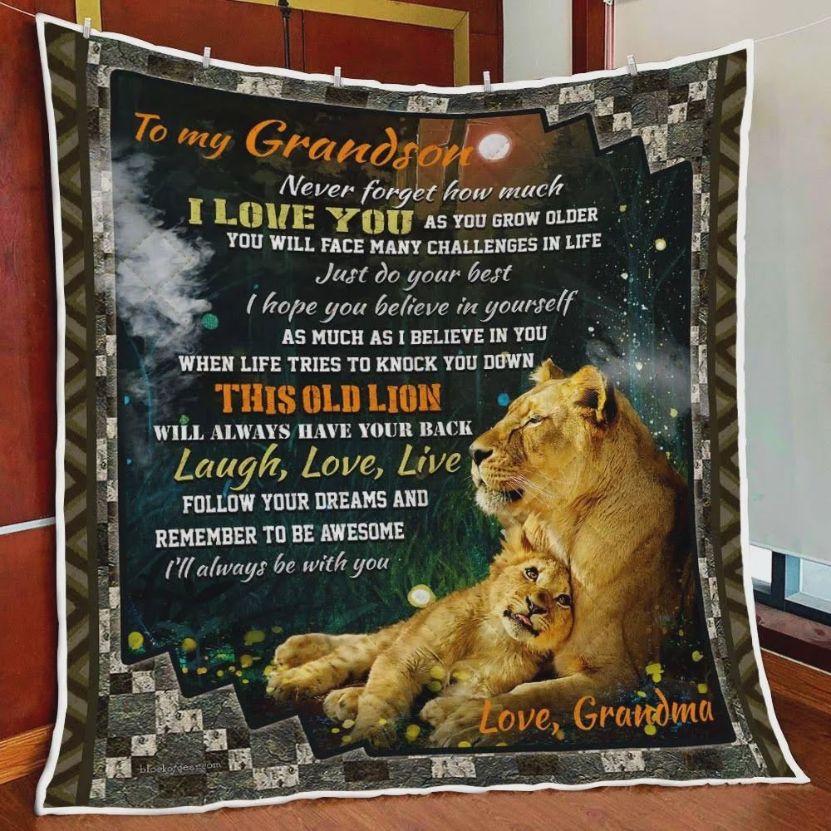 Personalized Lion To My Grandson Quilt Blanket From Grandma Never Forget How Much I Love You Great Customized Blanket Gifts For